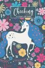 Checking Account Log Book: Cute Unicorn Cover Checkbook Transaction Register Personal Checking Account Payment Record Tracker Check Book Log Cover Image