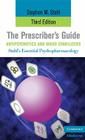 The Prescriber's Guide, Antipsychotics and Mood Stabilizers (Stahl's Essential Psychopharmacology: Antipsychotics & Mood (Paper)) Cover Image