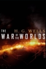The War of the Worlds: Annotated By H. G. Wells Cover Image