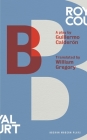 B (Oberon Modern Plays) By Guillermo Calderon, William Gregory (Translator) Cover Image
