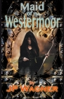 Maid of the Westermoor By J. P. Wagner Cover Image