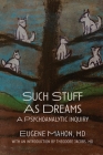 Such Stuff As Dreams Cover Image