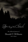 Stars Though the Clouds: The Collected Poetry of Donald T. Williams Cover Image