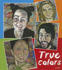 True Colors By Jodi Hills Cover Image