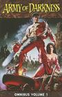 Army of Darkness Omnibus, Volume 1 By Sam Raimi, Ivan Raimi, Andy Hartnell Cover Image