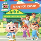 CoComelon Ready for School! By Natalie Shaw (Adapted by) Cover Image