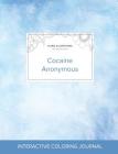 Adult Coloring Journal: Cocaine Anonymous (Floral Illustrations, Clear Skies) Cover Image