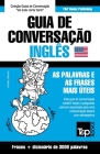 Guia de Conversação Português-Inglês e vocabulário temático 3000 palavras By Andrey Taranov Cover Image