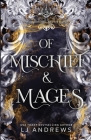 Of Mischief and Mages By Lj Andrews Cover Image