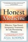 Honest Medicine: Effective, Time-Tested, Inexpensive Treatments for Life-Threatening Diseases Cover Image