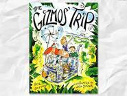 Rigby Literacy: Student Reader Bookroom Package Grade 3 (Level 16) Gizmo's Trip, the Cover Image