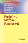 Multicriteria Portfolio Management (Springer Optimization and Its Applications #69) Cover Image