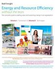 Energy and Resource Efficiency without the tears: The complete guide to to adding value and sustaining change in an organization. Cover Image