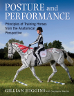 Posture and Performance: Principles of Training Horses from the Anatomical Perspective Cover Image
