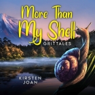 More Than My Shell: A tale about how one's physical ability can be misunderstood Cover Image