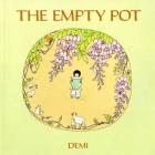The Empty Pot By Demi, Demi (Illustrator) Cover Image