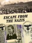 Escape From the Nazis By Johnny Dwork, Gertrud Englander, Bonnie Dwork Cover Image