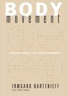 Body Movement: Coping with the Environment By Irmgard Bartenieff, Dori Lewis Cover Image
