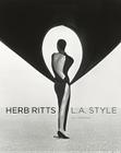 Herb Ritts: L.A. Style Cover Image