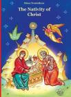 The Nativity of Christ By Elena Trostnikova, Olga Podivilova (Illustrator), John Hogg (Translator) Cover Image