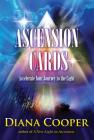 Ascension Cards: Accelerate Your Journey to the Light Cover Image