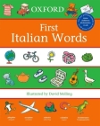 Oxford First Italian Words (First Words) Cover Image