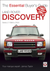 Land Rover Discovery Series 2 1998 to 2004: Essential Buyer’s Guide (Essential Buyer's Guide) Cover Image