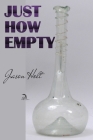 Just How Empty By Anna Faktorovich (Illustrator), Jason Holt Cover Image