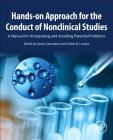 Hands-On Approach for the Conduct of Nonclinical Studies: A Manual for Anticipating and Avoiding Potential Problems By Deven Dandekar (Editor), Pallavi B. Limaye (Editor) Cover Image