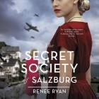 The Secret Society of Salzburg By Renee Ryan Cover Image