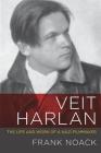 Veit Harlan: The Life and Work of a Nazi Filmmaker (Screen Classics) Cover Image