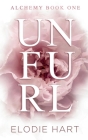 Unfurl: A Hot Age Gap Romance (Alchemy #1) By Elodie Hart Cover Image