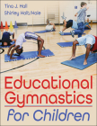 Educational Gymnastics for Children By Tina J. Hall, Shirley Holt/Hale Cover Image