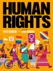 Human Rights By Yayo Herrero, Luis Demano (Illustrator), Martin J. Perazzo (Translated by), Paul David Martin (Translated by) Cover Image