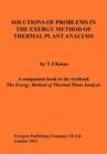 Solutions of Problems in the Exergy Method of Thermal Plant Analysis By Tadeusz J. Kotas Cover Image