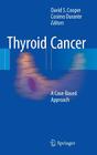Thyroid Cancer: A Case-Based Approach Cover Image