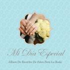 Mi Dia Especial: Album de Recortes de Fotos Para La Boda By Colin Scott (Created by), Speedy Publishing LLC (Created by) Cover Image