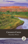 Crooked Creek By Maximilian Werner Cover Image