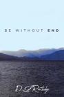 Be Without End Cover Image