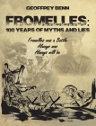 Fromelles: 100 Years of Myths and Lies By Geoffrey Benn Cover Image