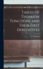 Tables of Thomson Functions and Their First Derivatives By L. N. (Li&#865ubov&#697 Nikolaev Nosova (Created by) Cover Image