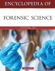 Encyclopedia of Forensic Science, Third Edition By Suzanne Bell Cover Image