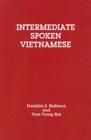 Intermediate Spoken Vietnamese By Tran Trong Hai, Franklin E. Huffman Cover Image