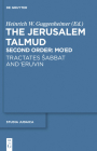 Tractates Sabbat and 'Eruvin (Studia Judaica #68) By Heinrich W. Guggenheimer (Editor) Cover Image