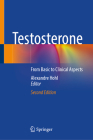Testosterone: From Basic to Clinical Aspects Cover Image