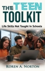 The Teen Toolkit: Life Skills Not Taught In Schools Cover Image
