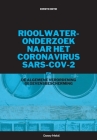 Rioolwateronderzoek naar het coronavirus  SARS-CoV-2 en de AVG By Danny Mekic Cover Image