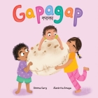 Gapagap: A Hindi - English Transliterated Children's Picture Book By Sheena Garg, Alankrita Amaya (Illustrator) Cover Image