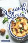 Brunch, Please!: A Brunchin' Good Cookbook Cover Image