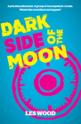 Dark Side of the Moon By Les Wood Cover Image